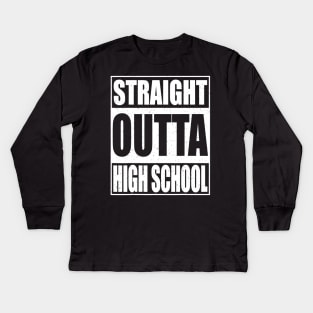 Straight Outta High School Tshirt Class Of 2020 Graduation Kids Long Sleeve T-Shirt
